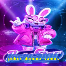 poker domino vamos penghasil uang